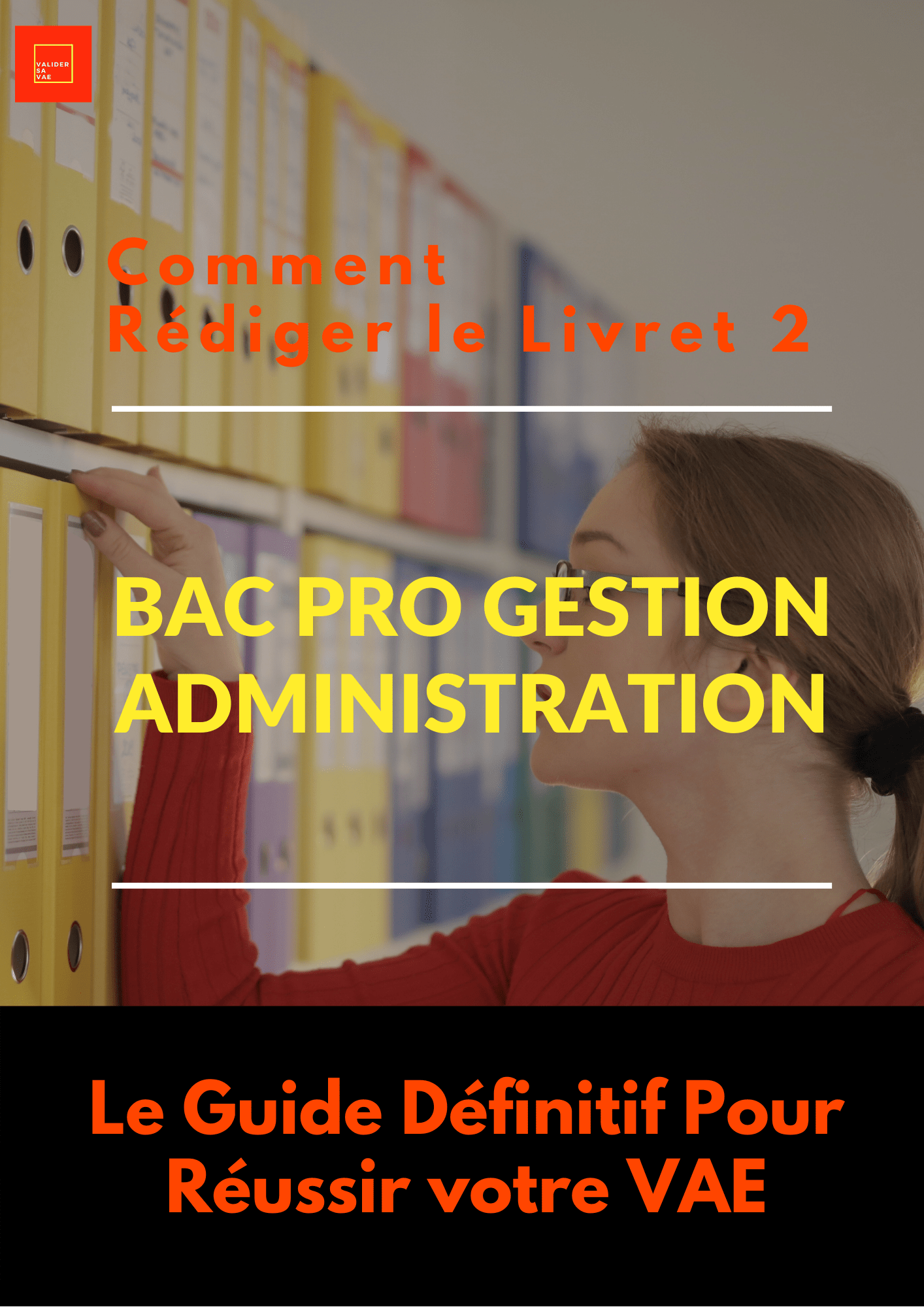 Livret 2 Bac Pro Gestion Administration VAE