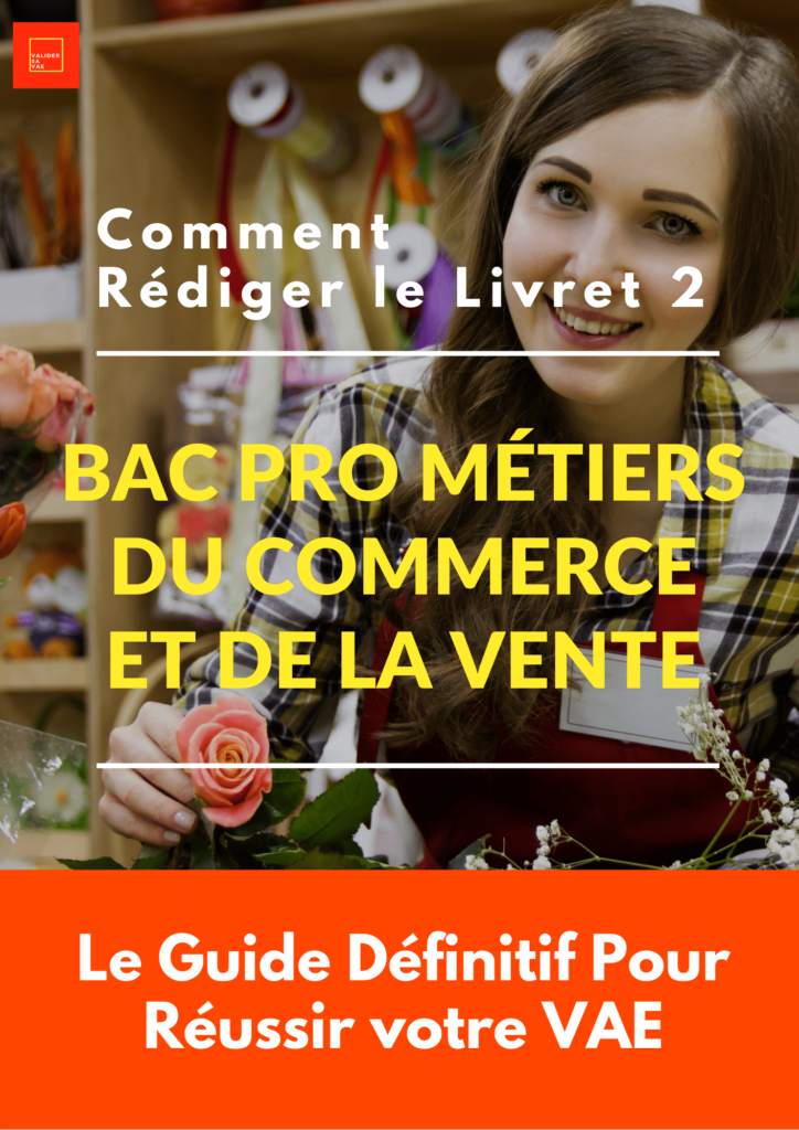 Livret 2 VAE Bac Pro Métiers du Commerce et de la Vente