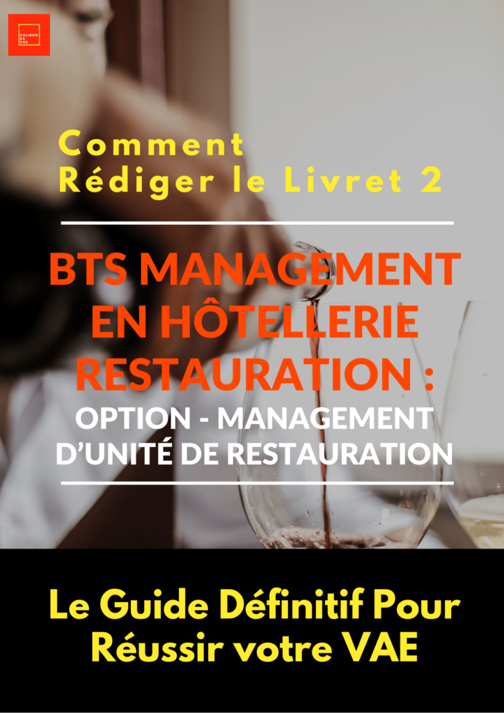 Livret 2 BTS MHR - Option Management d'Unité de Restauration VAE