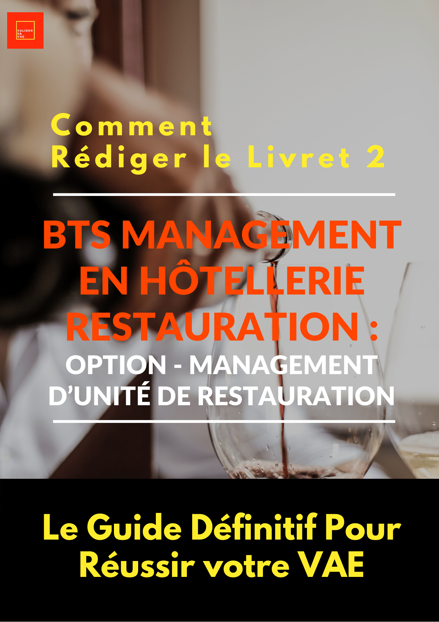 VAE  Comment rédiger le livret 2 en 2022 et obtenir votre diplôme à
