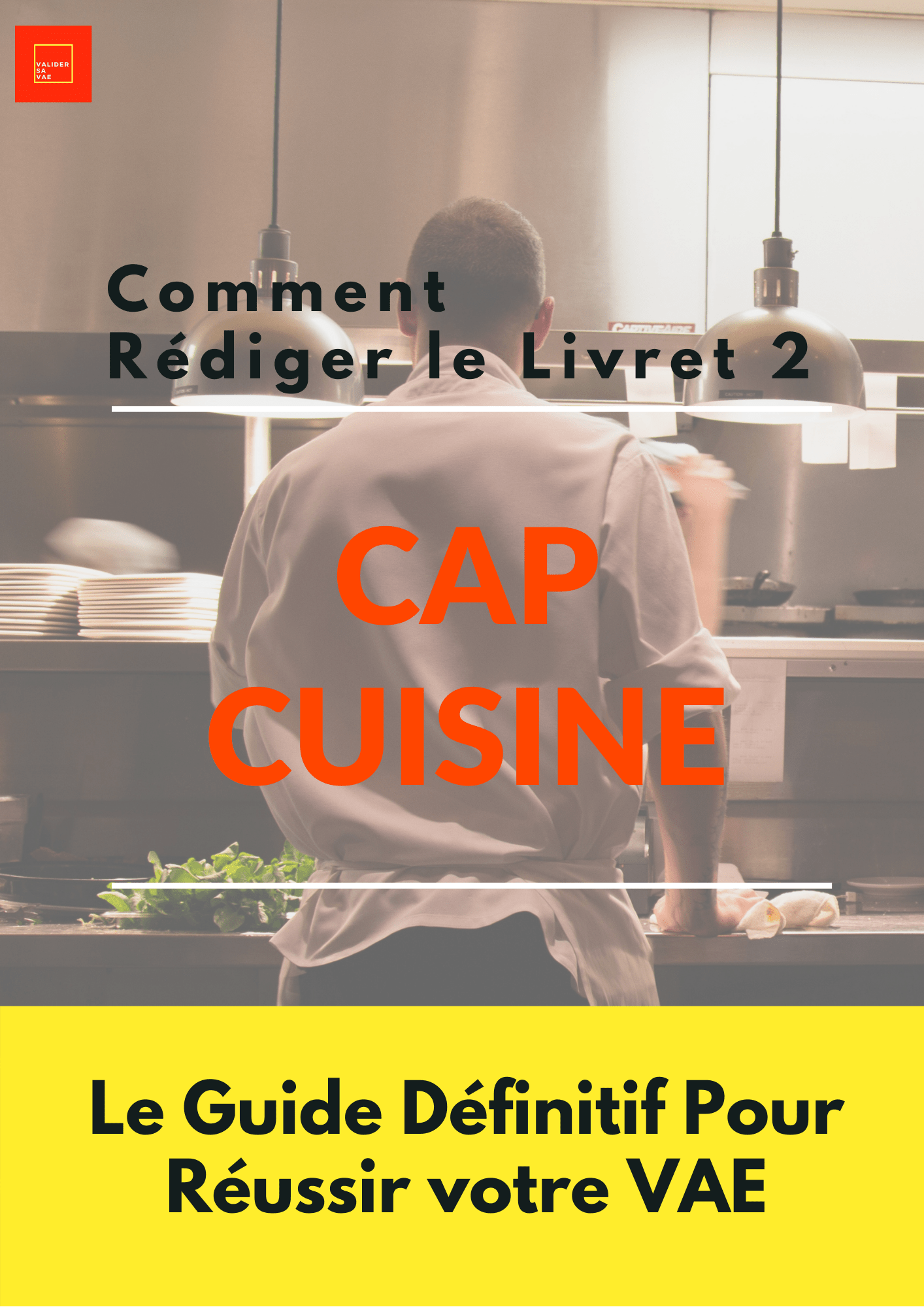 VAE Livret 2 CAP Cuisine